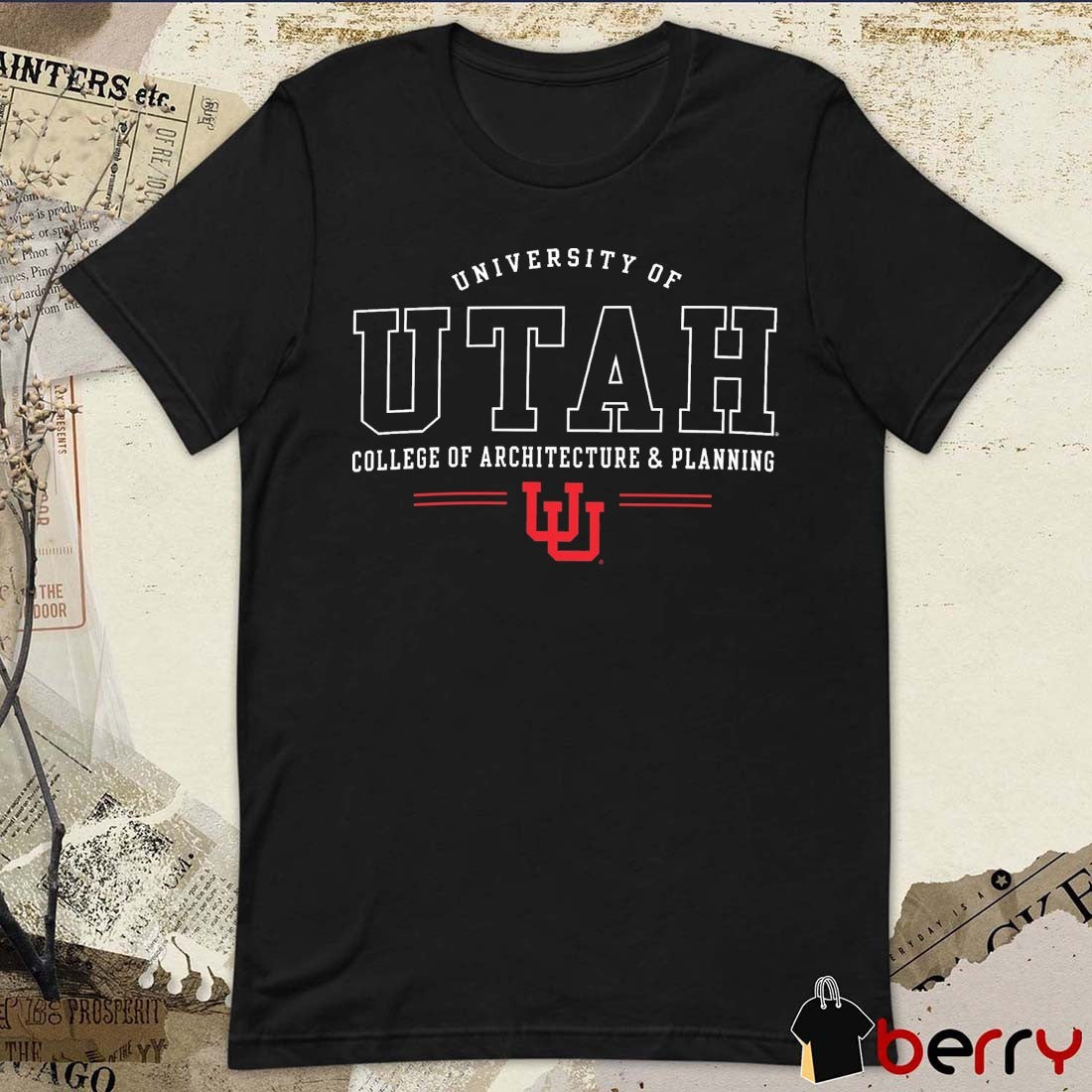 University Of Utah Utes Champion College of Architecture and Planning 2026 t-shirt