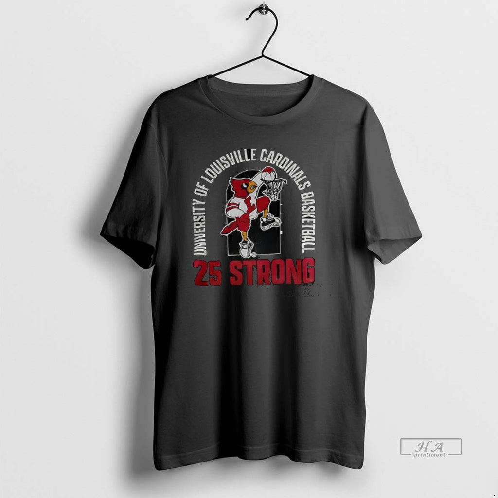 Official University Of Louisville Cardinals Basketball 25 Strong
