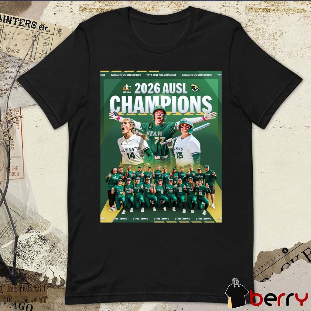 Utah Talons Second-straight AUSL Championship 2026 Back-to-back Champions Poster t-shirt