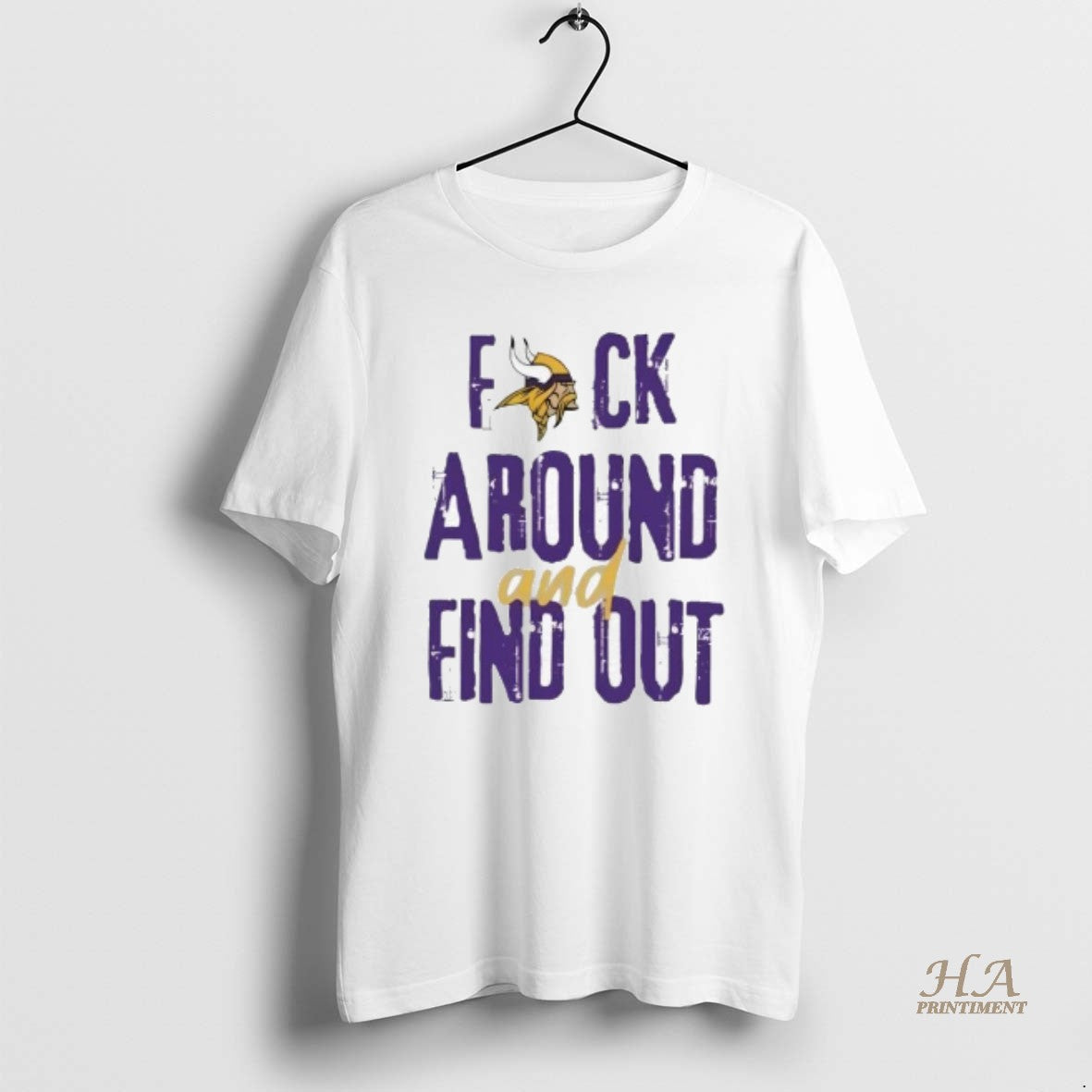 Official Viking Minnesota Fuck Around And Find Out Shirt Hoodie Sweatshirt | PurePodTees.com
