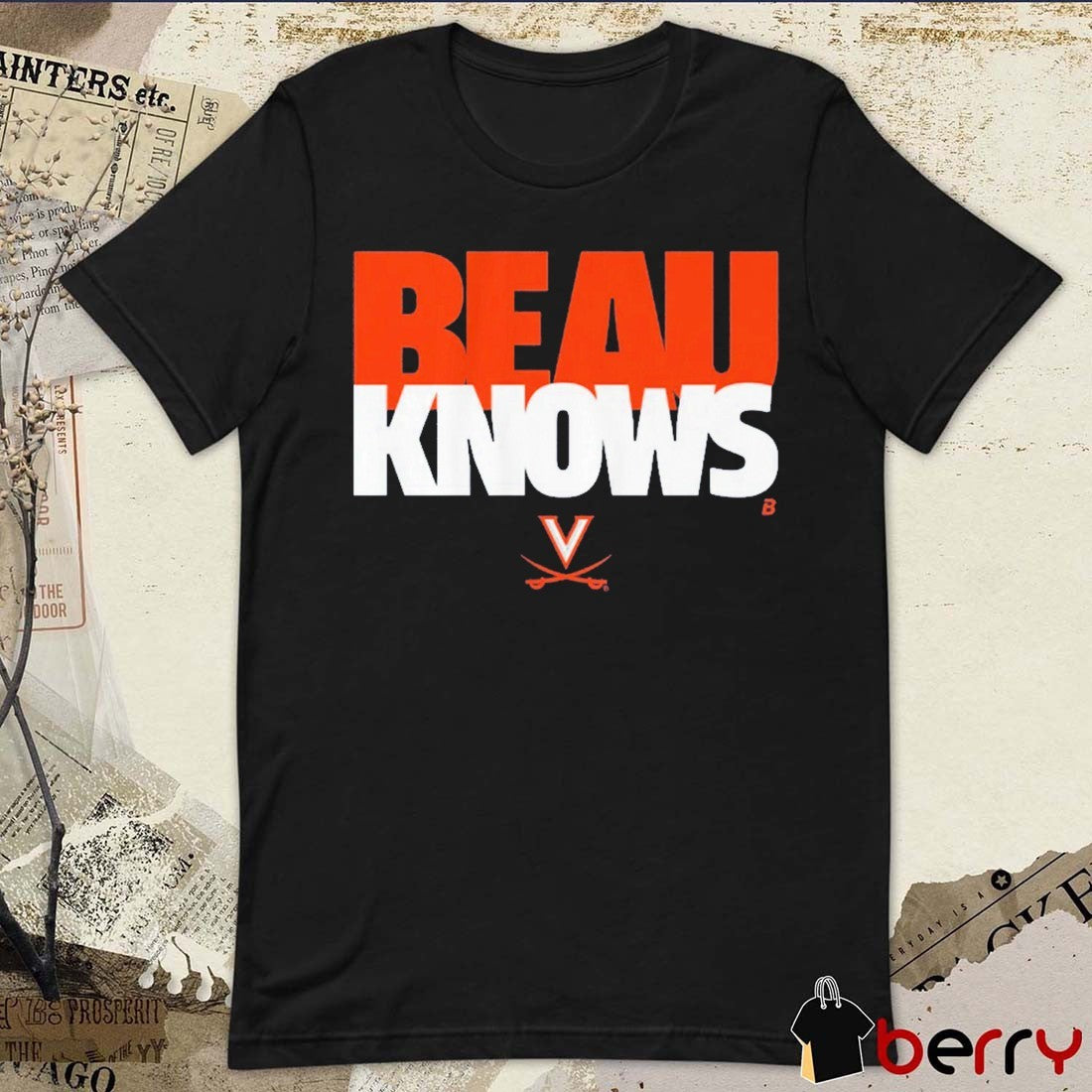 Virginia Cavaliers Football Beau Pribula Knows t-shirt