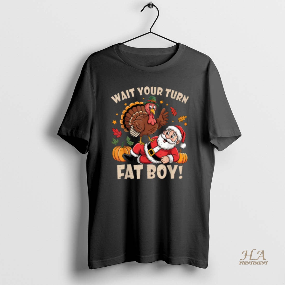 Official Wait Your Turn Fat Boy Funny Thanksgiving Christmas Shirt Hoodie Sweatshirt | PurePodTees.com