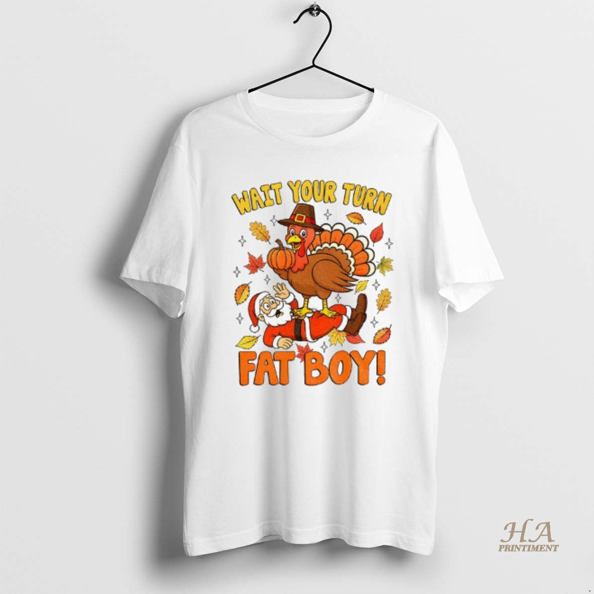 Official Wait Your Turn Fat Boy Turkey Standing On Santa Funny Thanksgiving Christmas Shirt Hoodie Sweatshirt