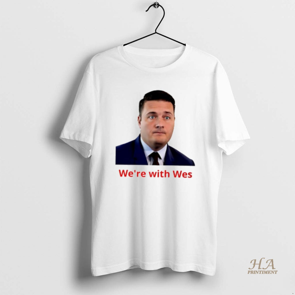 Official Wes Streeting Were With Wes Graphic Shirt Hoodie Sweatshirt | PurePodTees.com