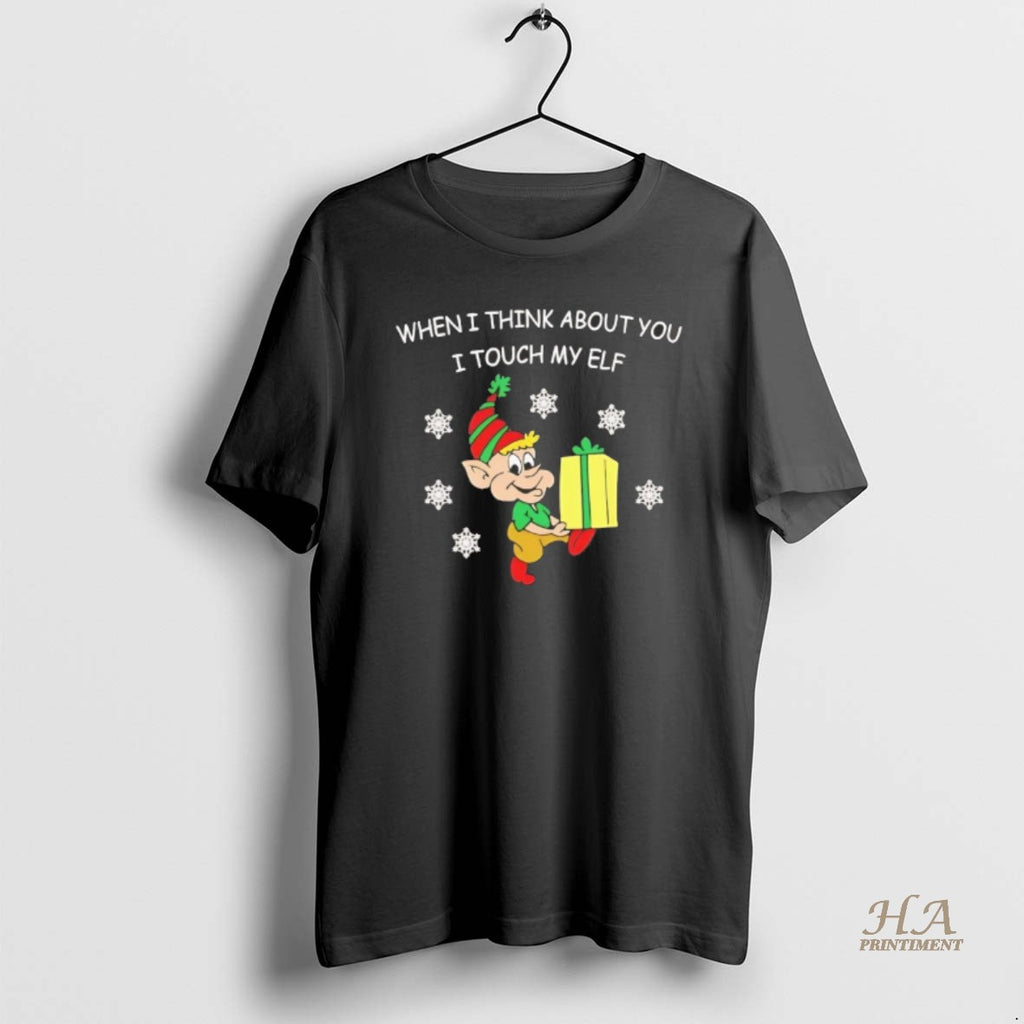 Official When I Think About You I Touch My Elf Christmas Shirt Hoodie Sweatshirt | PurePodTees.com