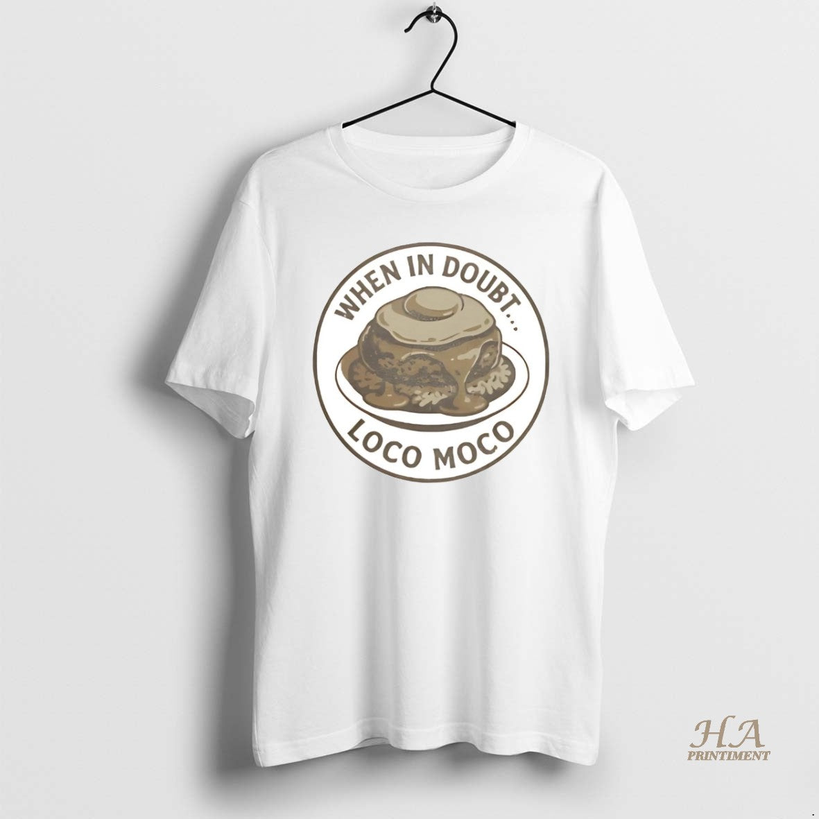Official When In Doubt Loco Moco Shirt Hoodie Sweatshirt | PurePodTees.com