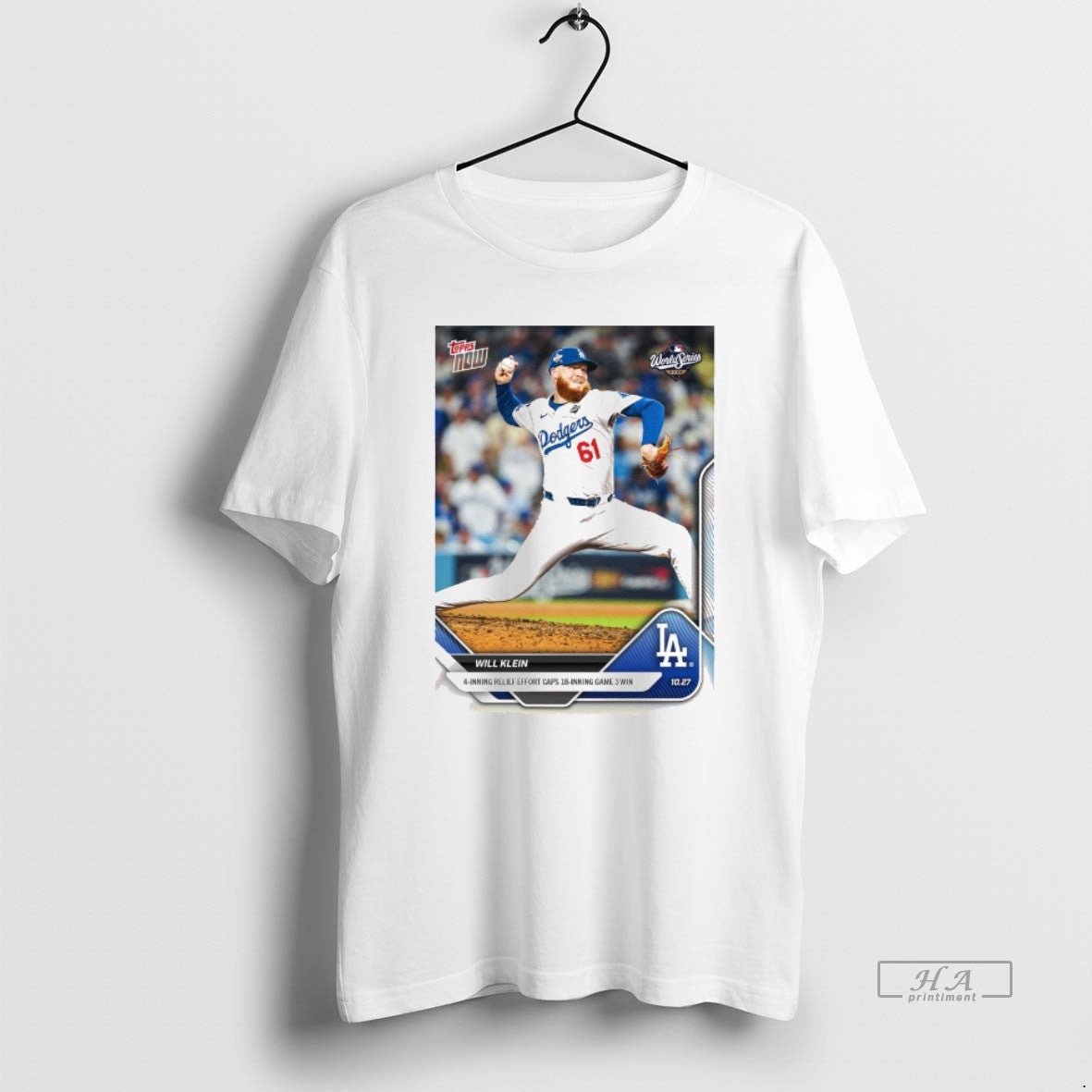 Official Will Klein 2025 Mlb Topps Los Angeles Dodgers 4 Inning Relief Effort Caps 18 Shirt Hoodie Sweatshirt