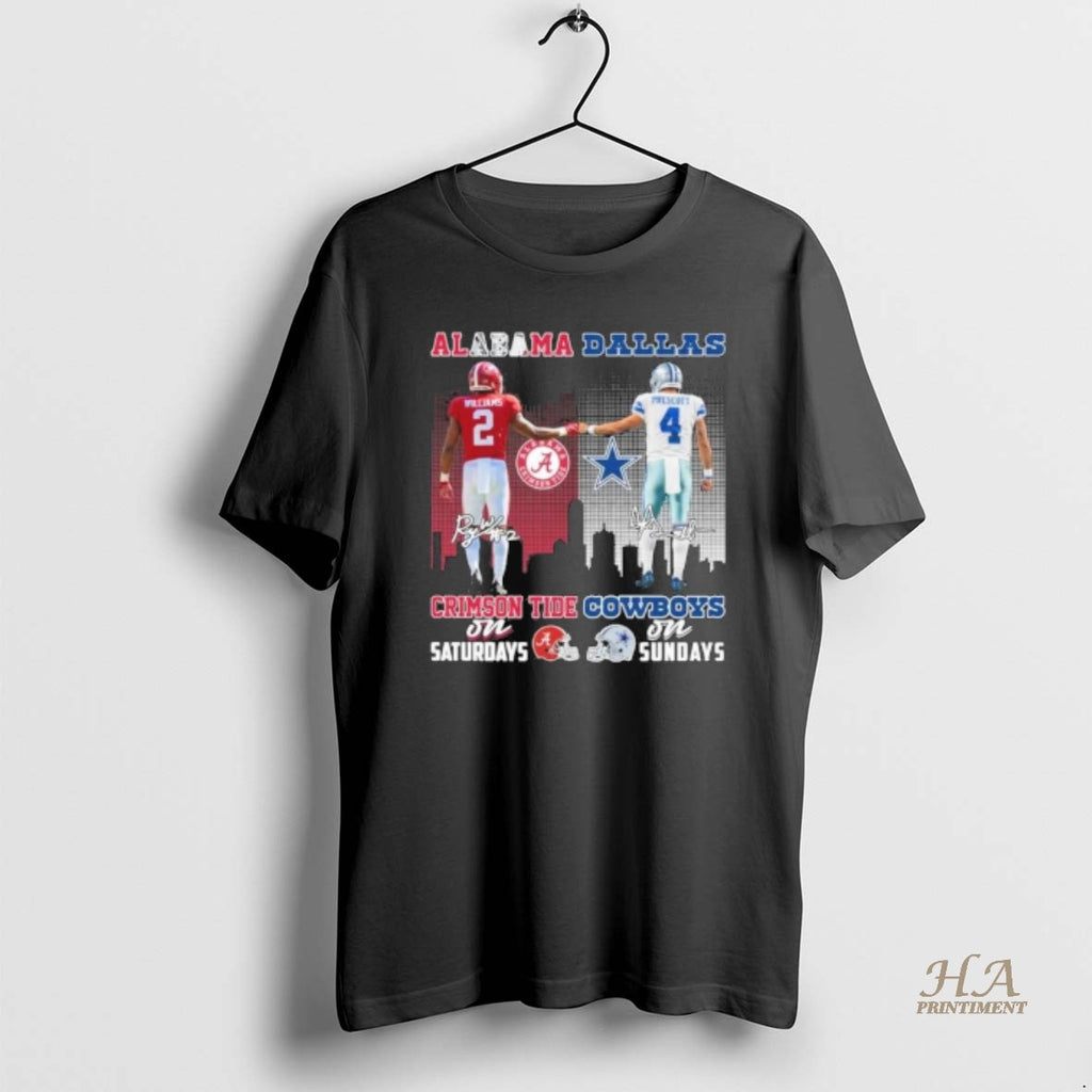 Official Williams Alabama On Saturdays And Prescott Cowboys On Sundays Shirt Hoodie Sweatshirt | PurePodTees.com