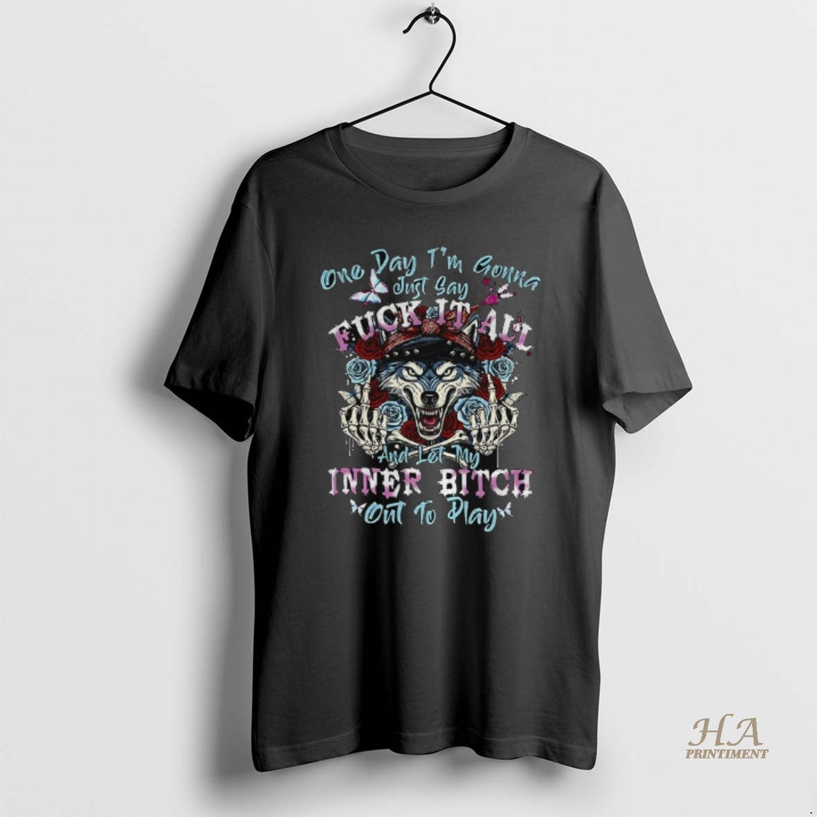 Official Wolf One Day Im Gonna Just Say Fuck It All And Let My Inner Shirt Hoodie Sweatshirt | PurePodTees.com