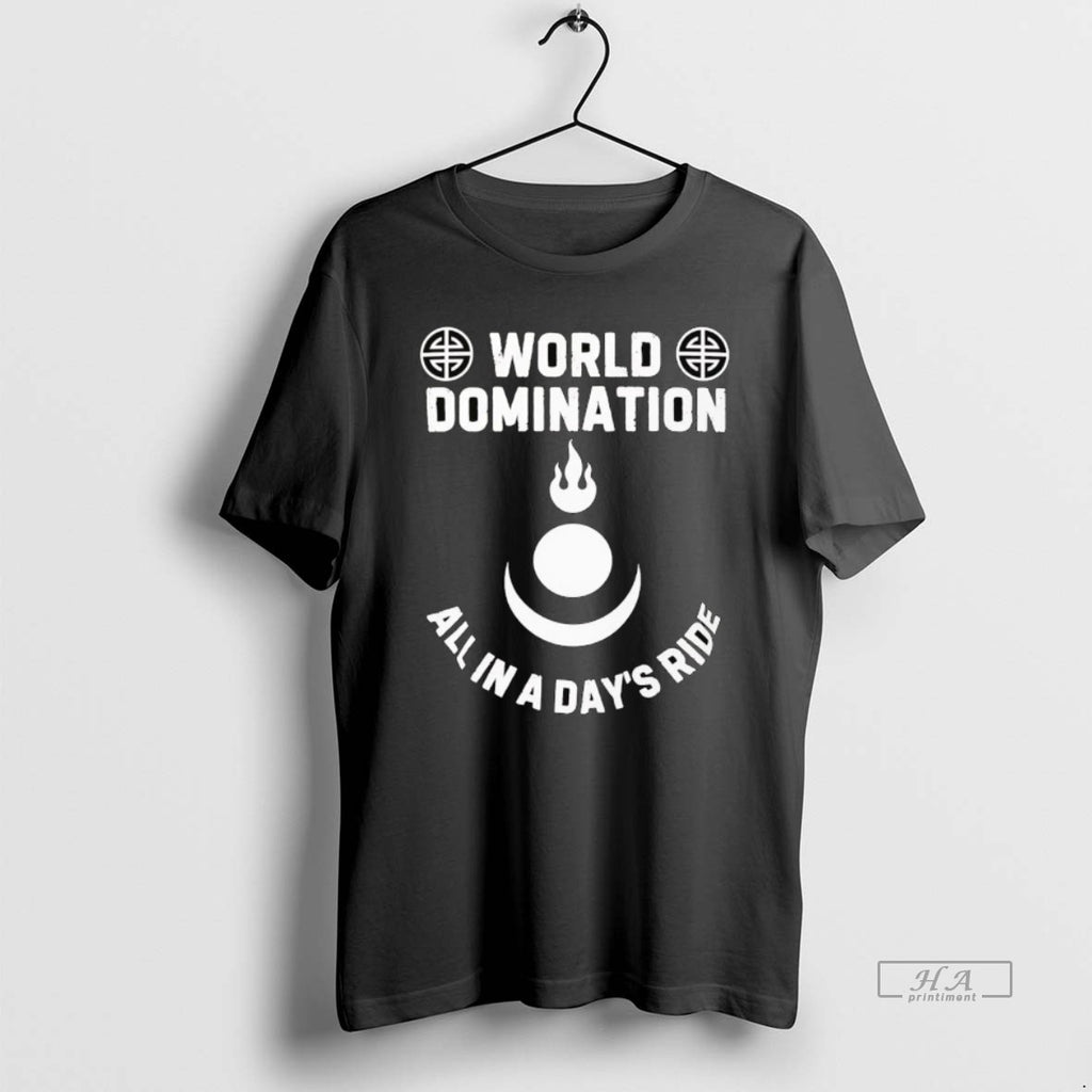 Official World Domination All In A Days Ride