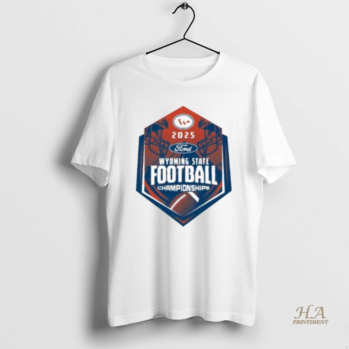 Official Wyoming High School Activities Association 2025 Wyoming State Football Championship Logo Shirt Hoodie Sweatshirt