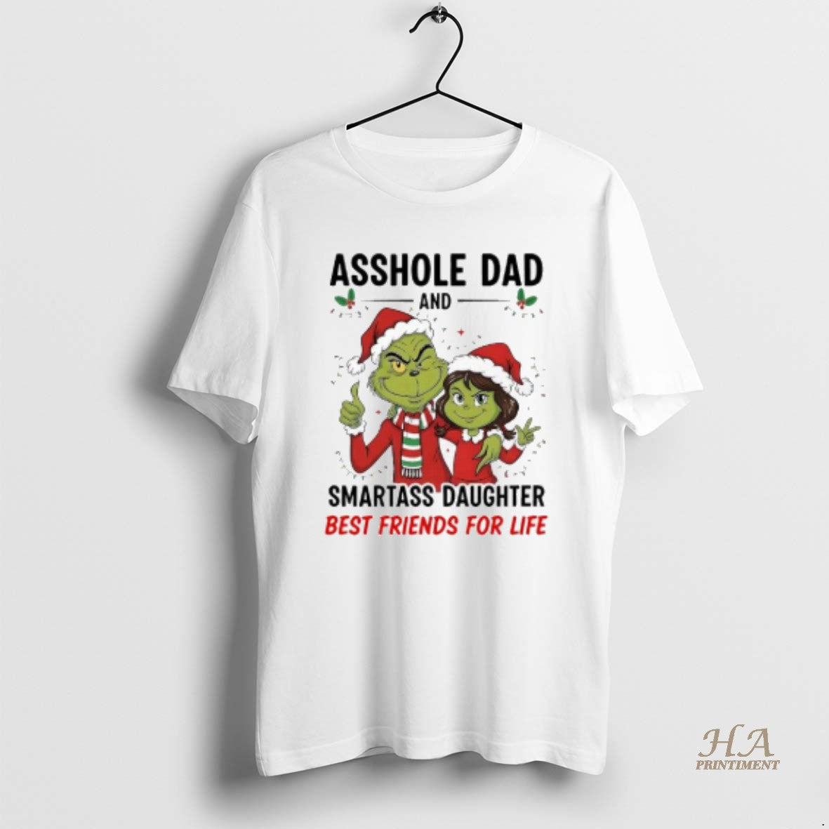 Official Xmas Grinch Asshole Dad And Smartass Daughter Best Friends For Life Shirt Hoodie Sweatshirt | PurePodTees.com