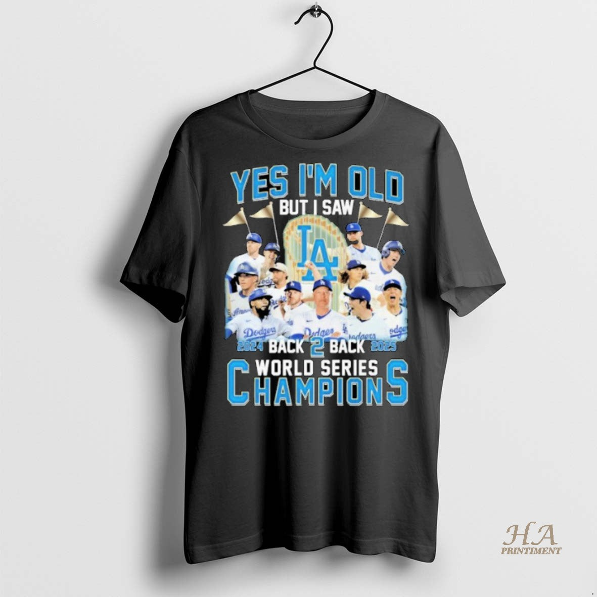 Official Yes Im Old But I Saw Los Angeles Dodgers Back 2 Back Series World Shirt Hoodie Sweatshirt | PurePodTees.com