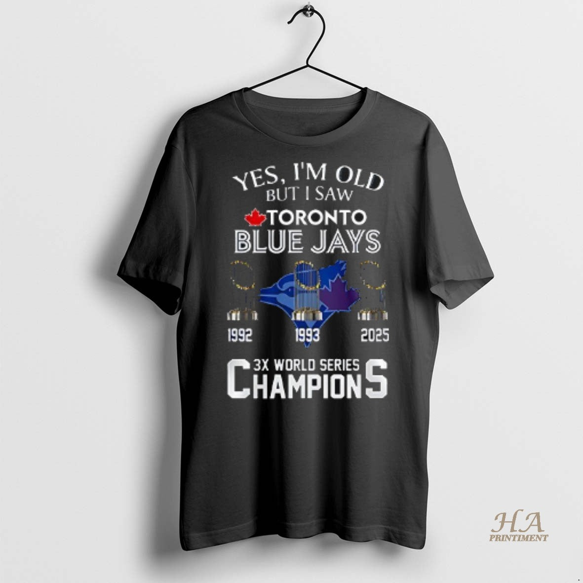 Official Yes Im Old But I Saw Toronto Blue Jays 3x World Series Champions Team Shirt Hoodie Sweatshirt | PurePodTees.com