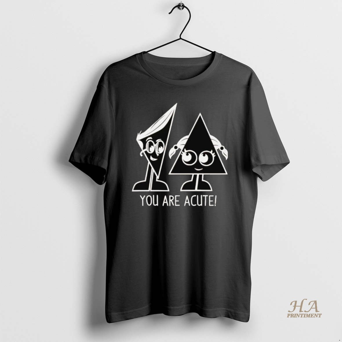 Official You Are Acute Shirt Hoodie Sweatshirt | PurePodTees.com