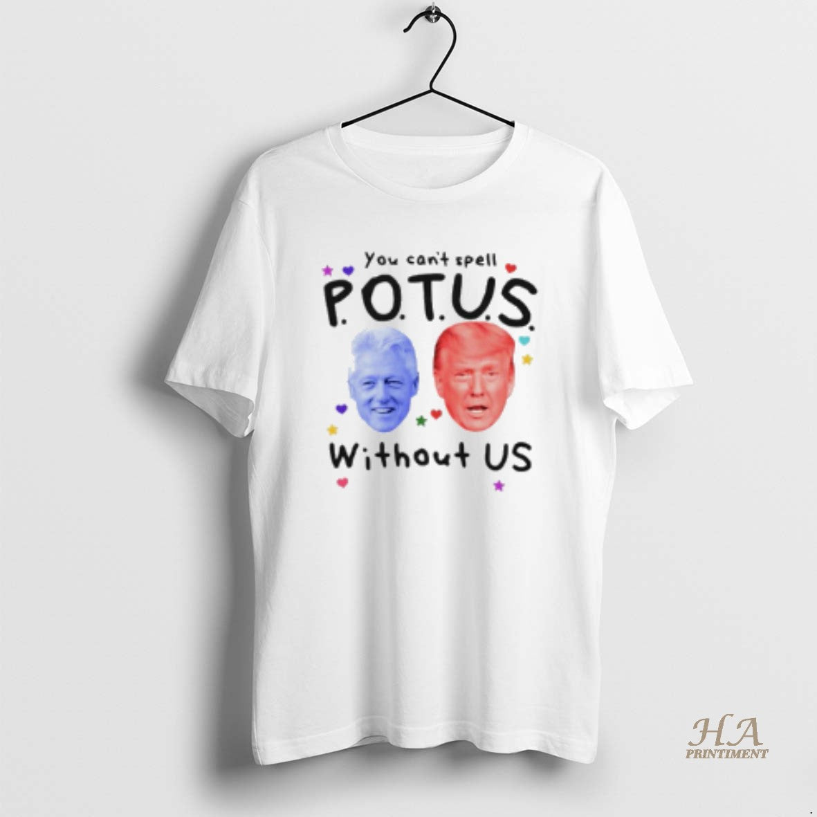 Official You Cant Spell Potus Without Us Trump Clinton Shirt Hoodie Sweatshirt | PurePodTees.com