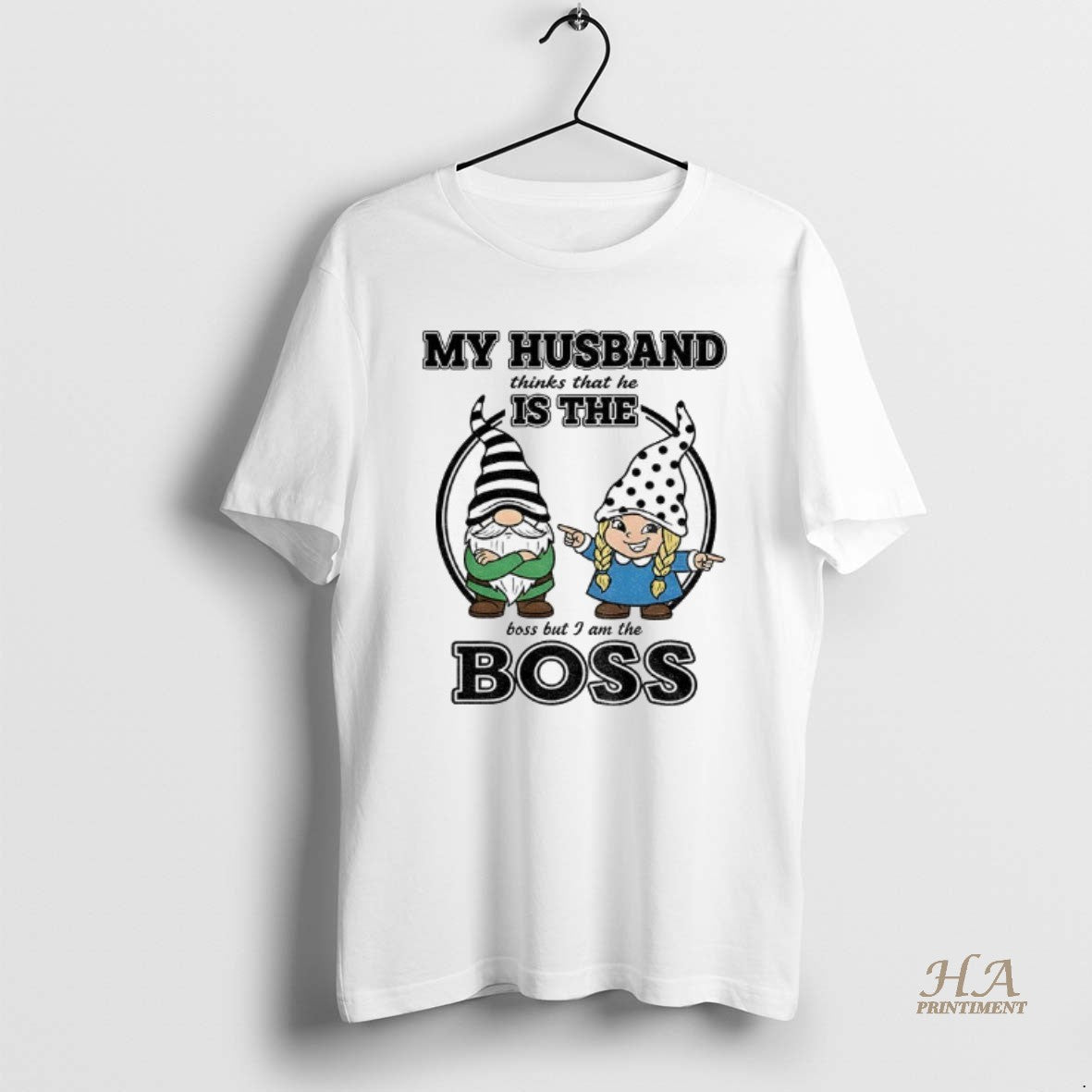 Official Aei4tthx Gnome My Husband Thinks That He Is The Boss But I Am The Shirt Hoodie Sweatshirt | PurePodTees.com