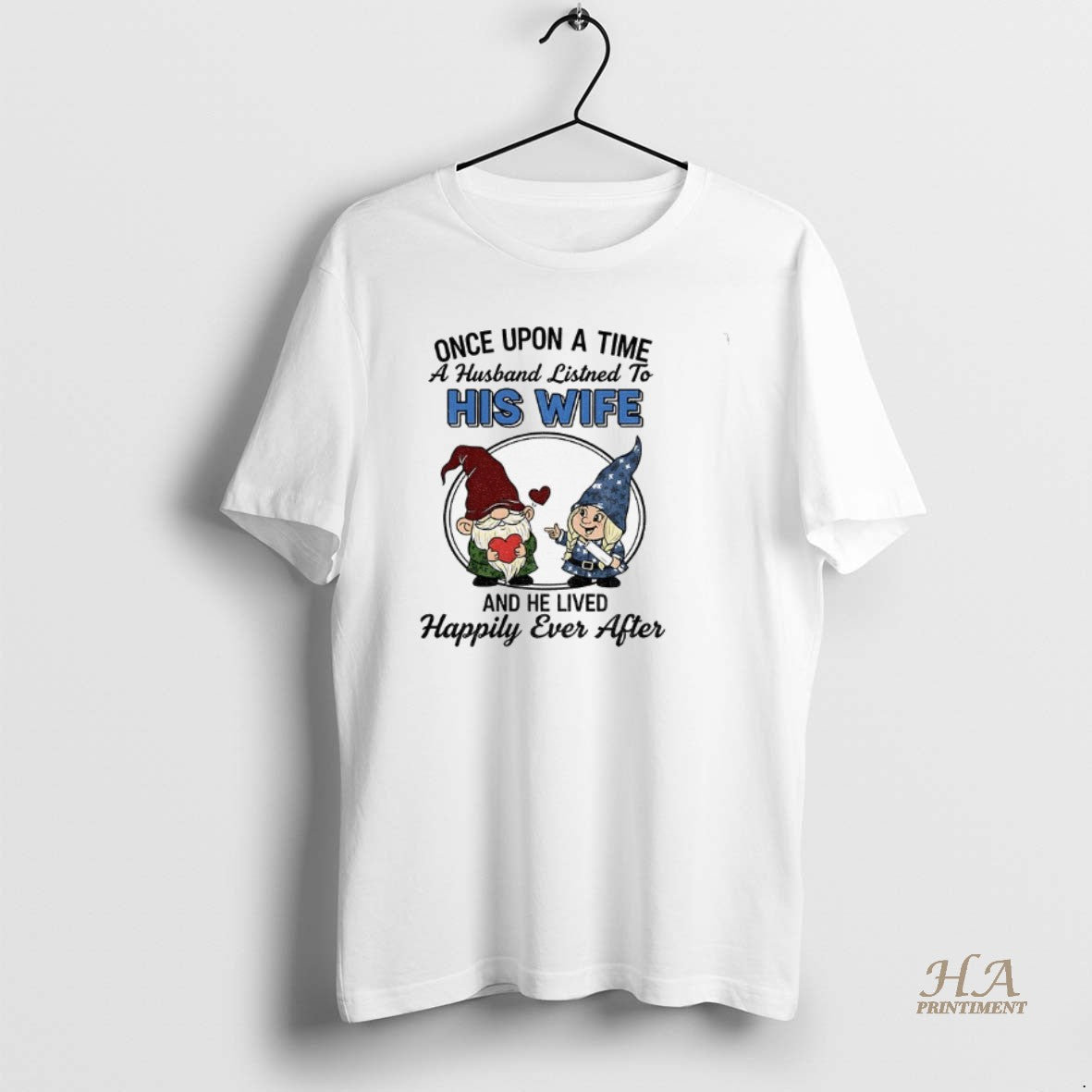 Official Ftpvmcvc Gnome Once Upon A Time A Husband Listens To His Wife And He Shirt Hoodie Sweatshirt | PurePodTees.com