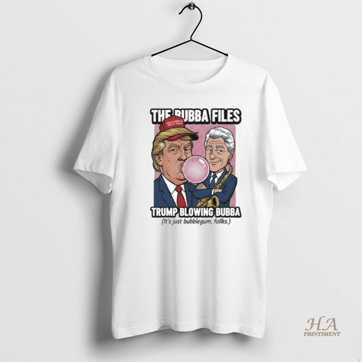 Official The Bubba Files Trump Blowing Bubba Its Just Bubblegum Folks Shirt Hoodie Sweatshirt | PurePodTees.com