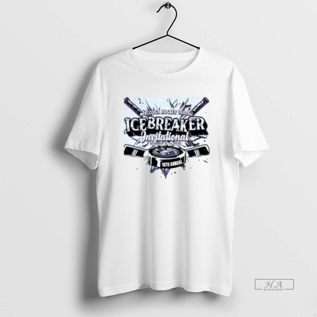 Official Xmaiyfir Arizona Hockey Union 2025 Icebreaker Invitational 16th Annual Shirt Hoodie Sweatshirt | PurePodTees.com