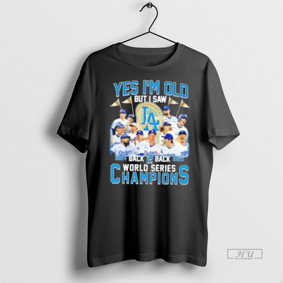 Officials 2024 Back 2 Back 2025 World Series Champions Yes Im Old But I Saw Shirt Hoodie Sweatshirt | PurePodTees.com