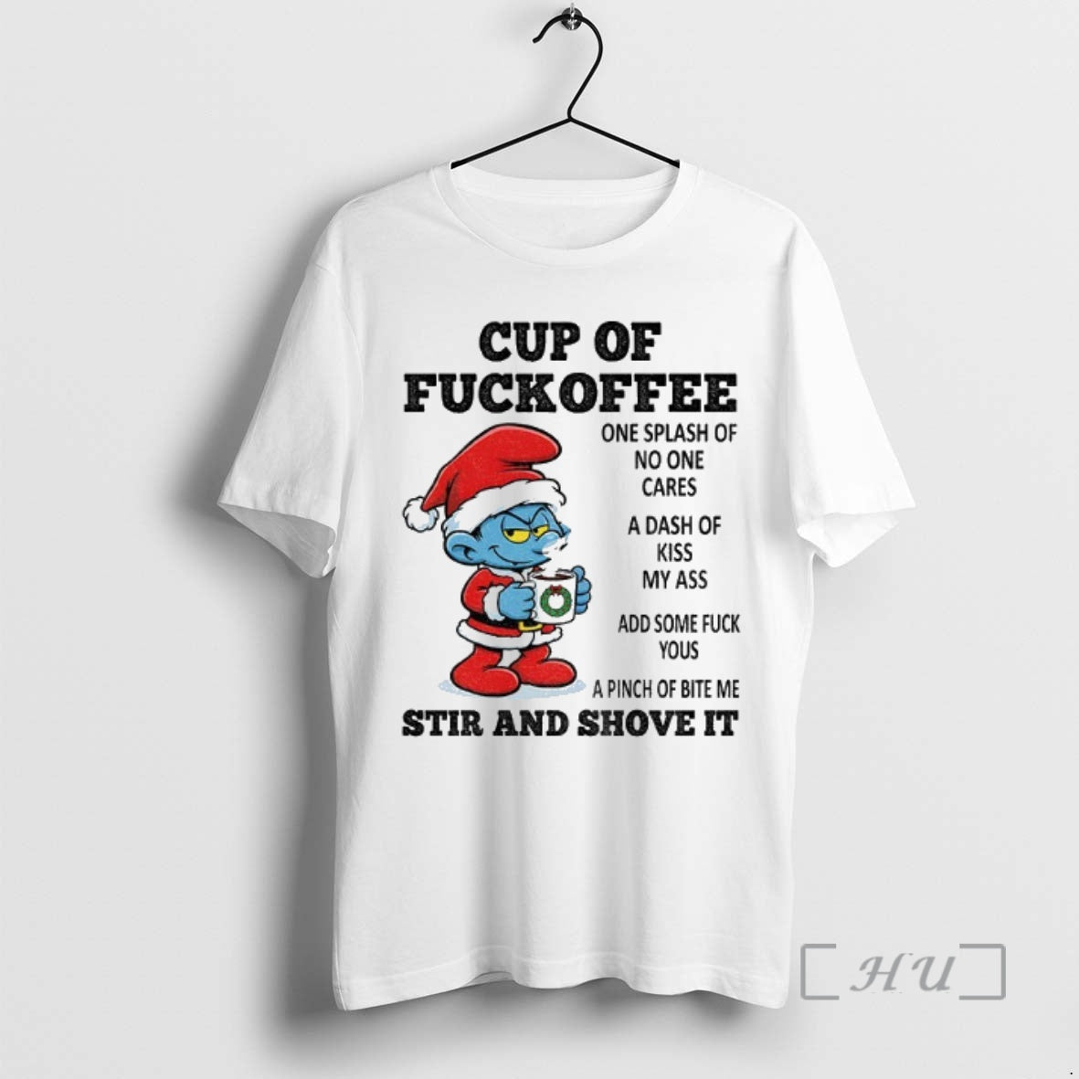 Officials 9yvutauv Smurf Santa Claus Cup Of Fuckoffee One Splash Of No One Cares Shirt Hoodie Sweatshirt | PurePodTees.com