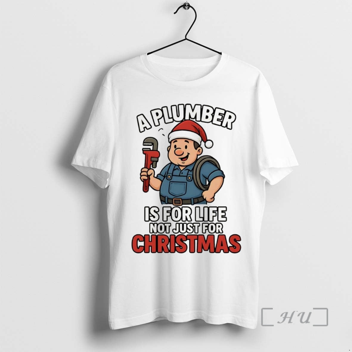 Officials A Plumber Is For Life Not Just For Christmas Shirt Hoodie Sweatshirt | PurePodTees.com
