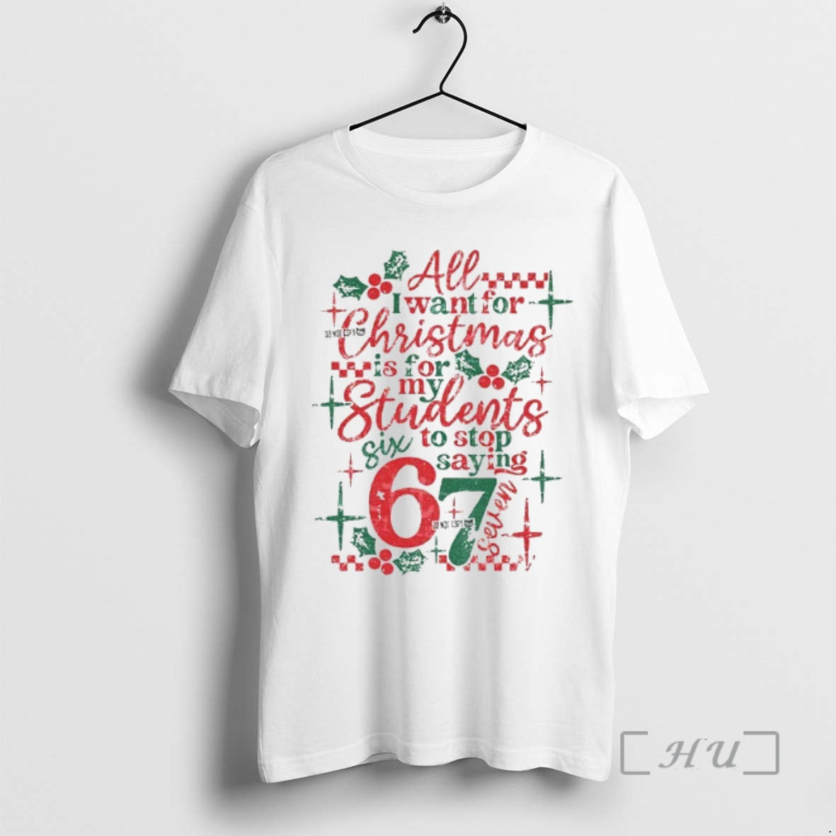 Officials All I Want For Christmas Is For My Students To Stop Saying 67 Sarcastic Shirt Hoodie Sweatshirt | PurePodTees.com