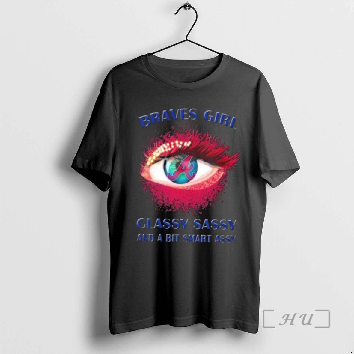 Officials Atlanta Braves Eye Girl Fans Classy Sassy And A Bit Smart Assy Premium Shirt Hoodie Sweatshirt | PurePodTees.com