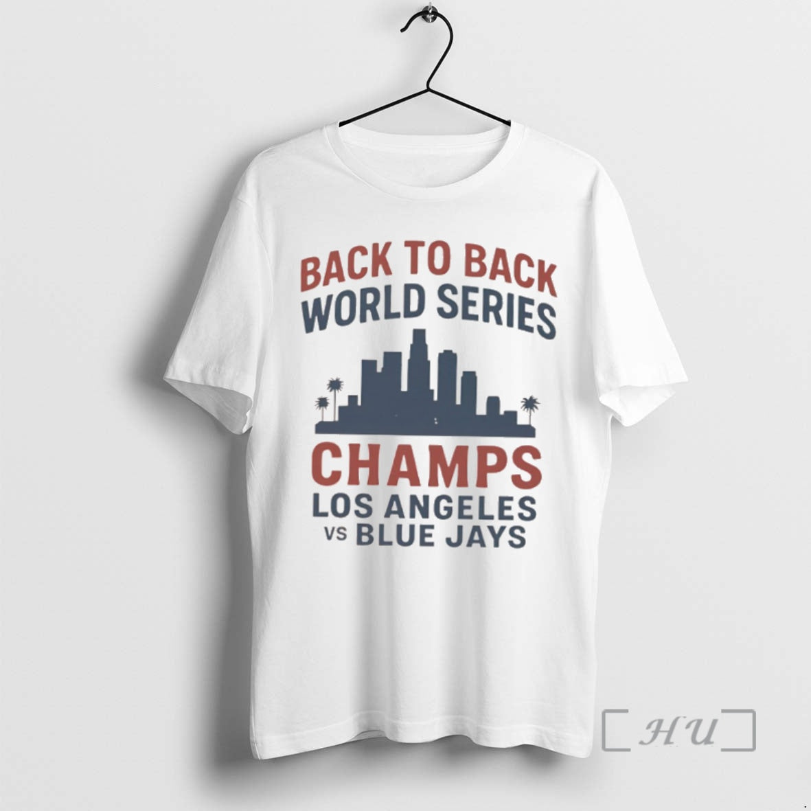 Officials Back To Back World Series Champs Los Angeles Dodgers Vs Toronto Blue Jays Premium Shirt Hoodie Sweatshirt