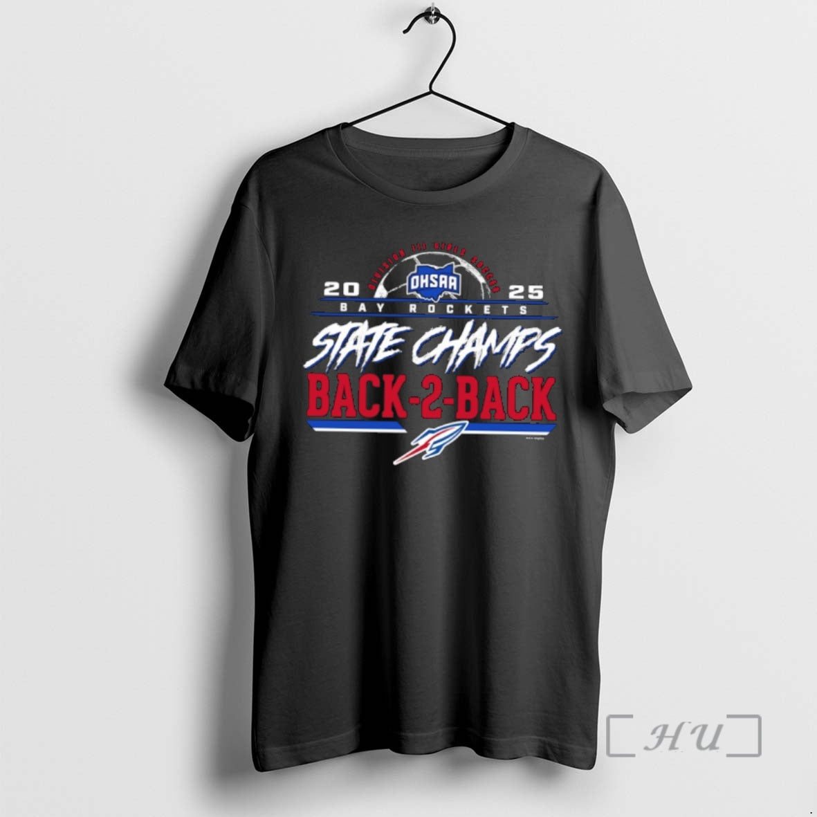Officials Bay Rockets 2025 Ohsaa Girls Soccer Division 3 Back 2 Back State Champions Premium Shirt Hoodie Sweatshirt