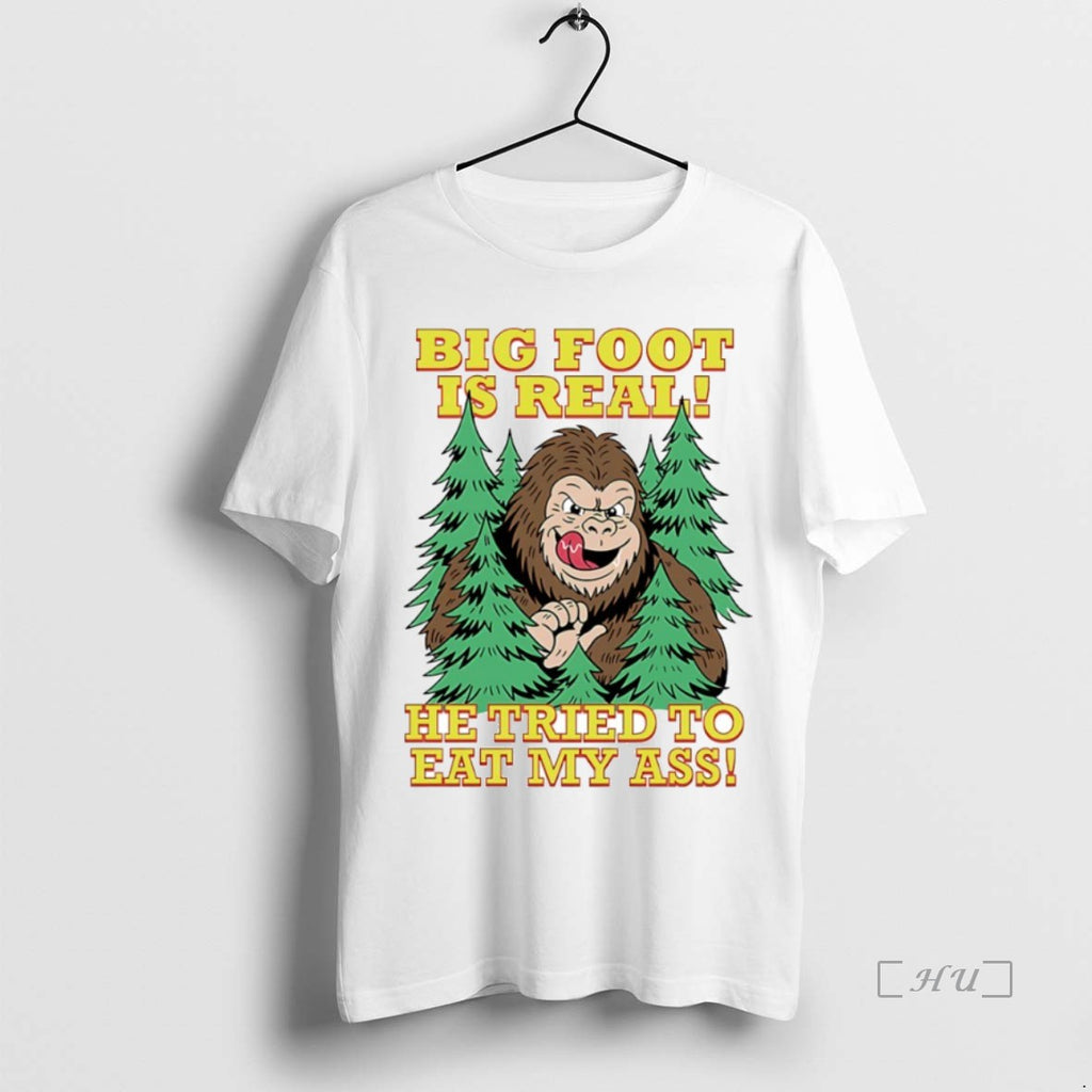 Officials Big Foot Is Real He Tried To Eat My Ass Circle Premium T Shirts Hoodie Sweatshirt | PurePodTees.com