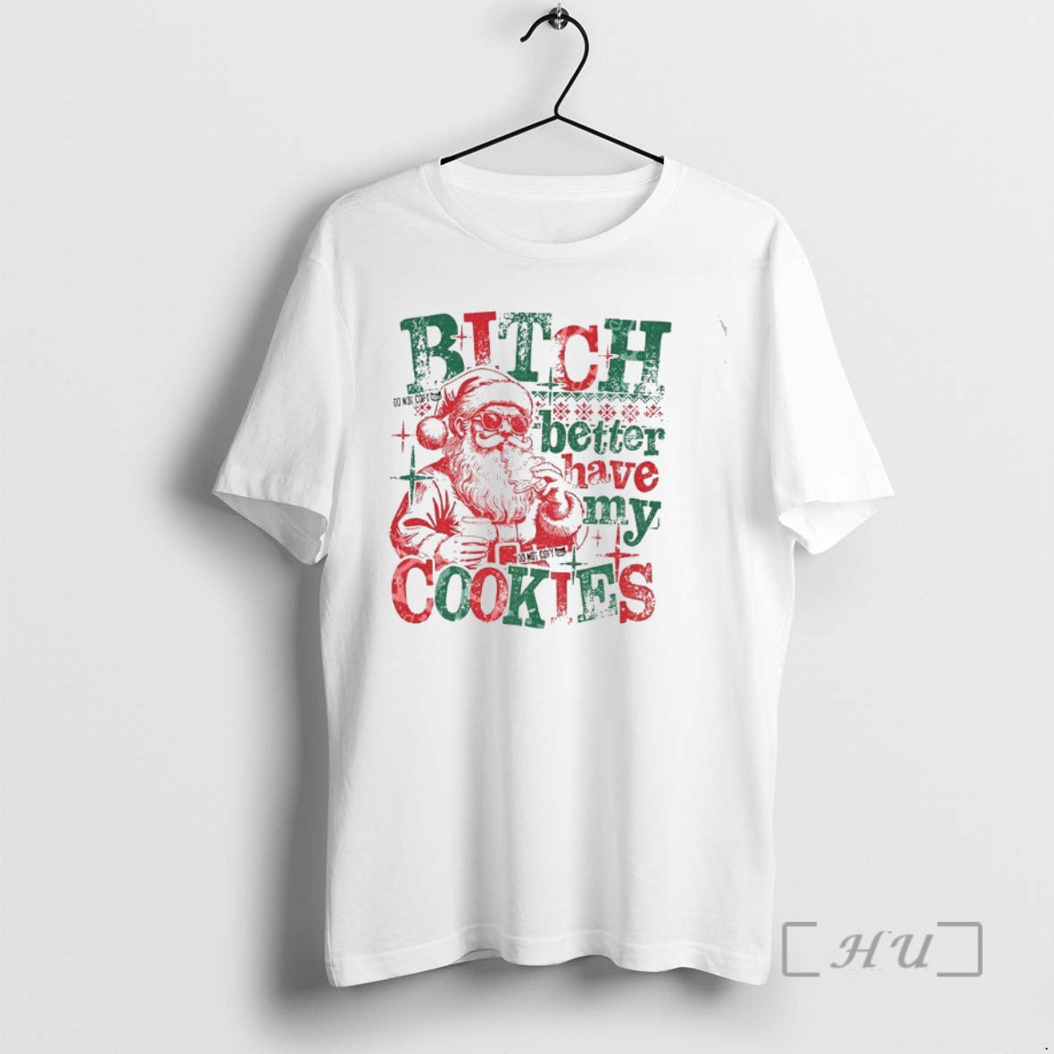 Officials Bitch Better Have My Cookies Santa Claus Funny Christmas Shirt Hoodie Sweatshirt | PurePodTees.com