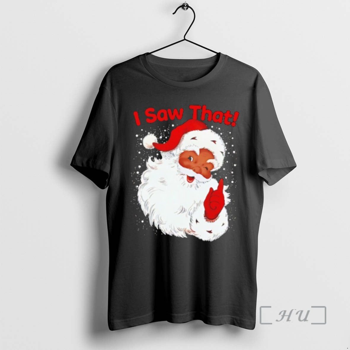 Officials Black Santa I Saw That Christmas 25 Shirt Hoodie Sweatshirt | PurePodTees.com