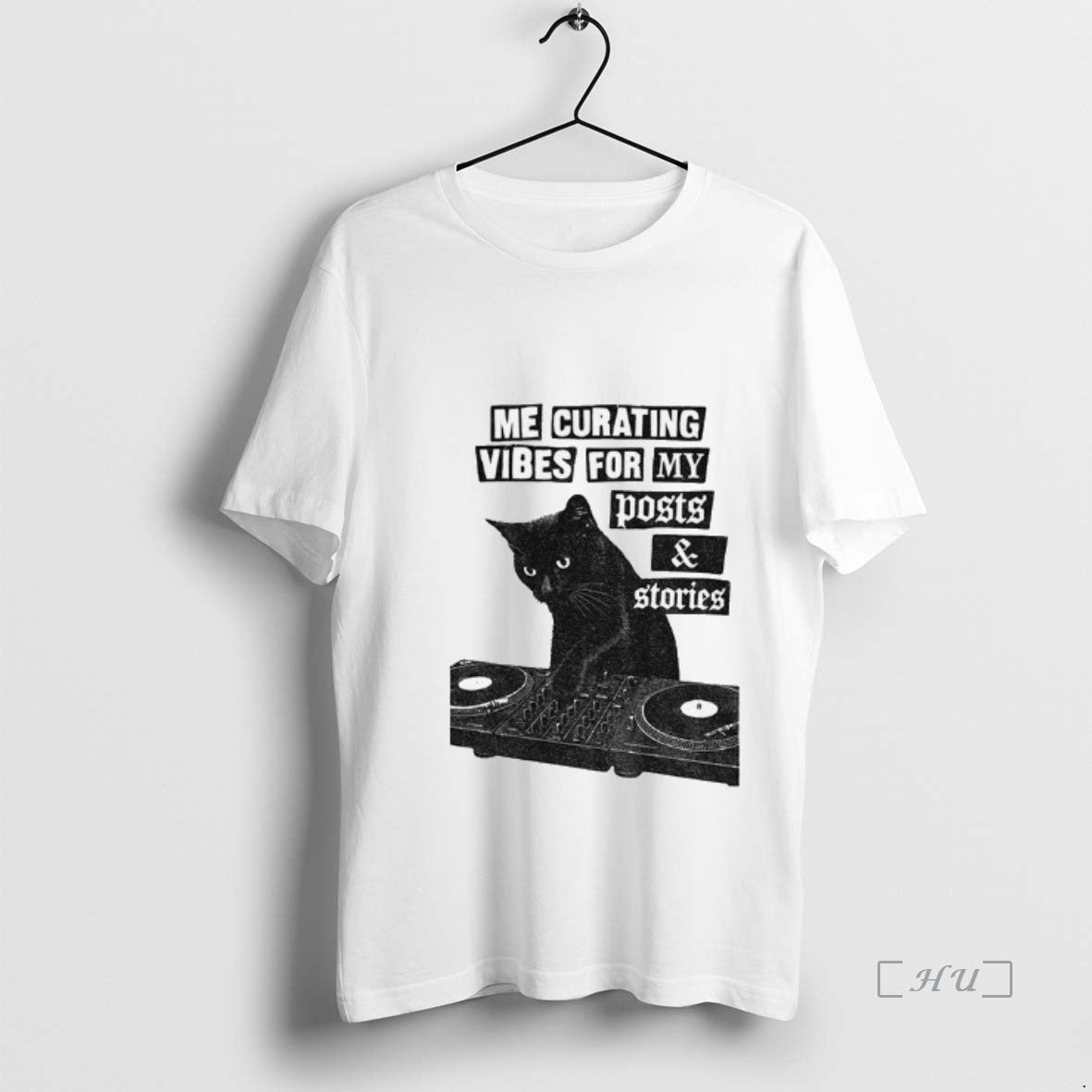 Officials Black Cat Dj Me Curating Vibes For My Posts And Stories Vintage Premium Shirt Hoodie Sweatshirt | PurePodTees.com