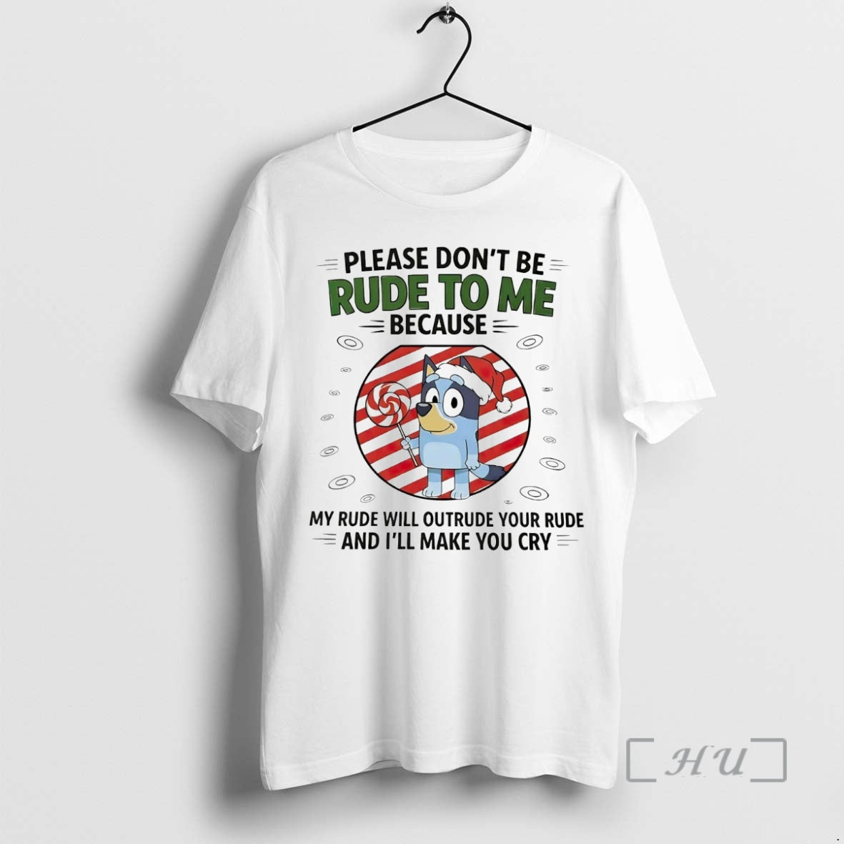Officials Bluey Please Dont Be Rude To Me My Rude Will Outrude Your Rude Christmas Shirt Hoodie Sweatshirt | PurePodTees.com