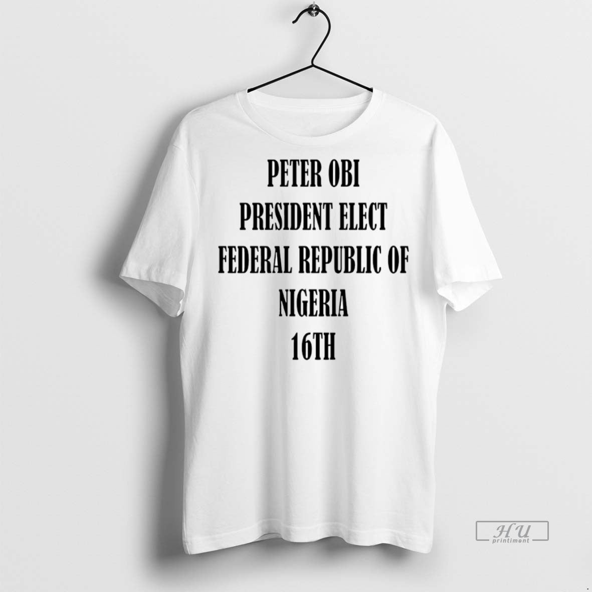 Officials Bola Ahmed Tinubu Peter Obi President Elect Federal Republic Of Nigeria 16th Circle Premium Shirt Hoodie Sweatshirt