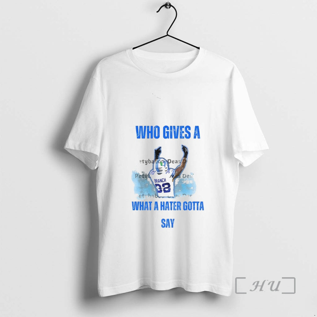 Officials Brian Branch Detroit Lions 32 Who Cares What A Hater Says Premium T Shirts Hoodie Sweatshirt | PurePodTees.com
