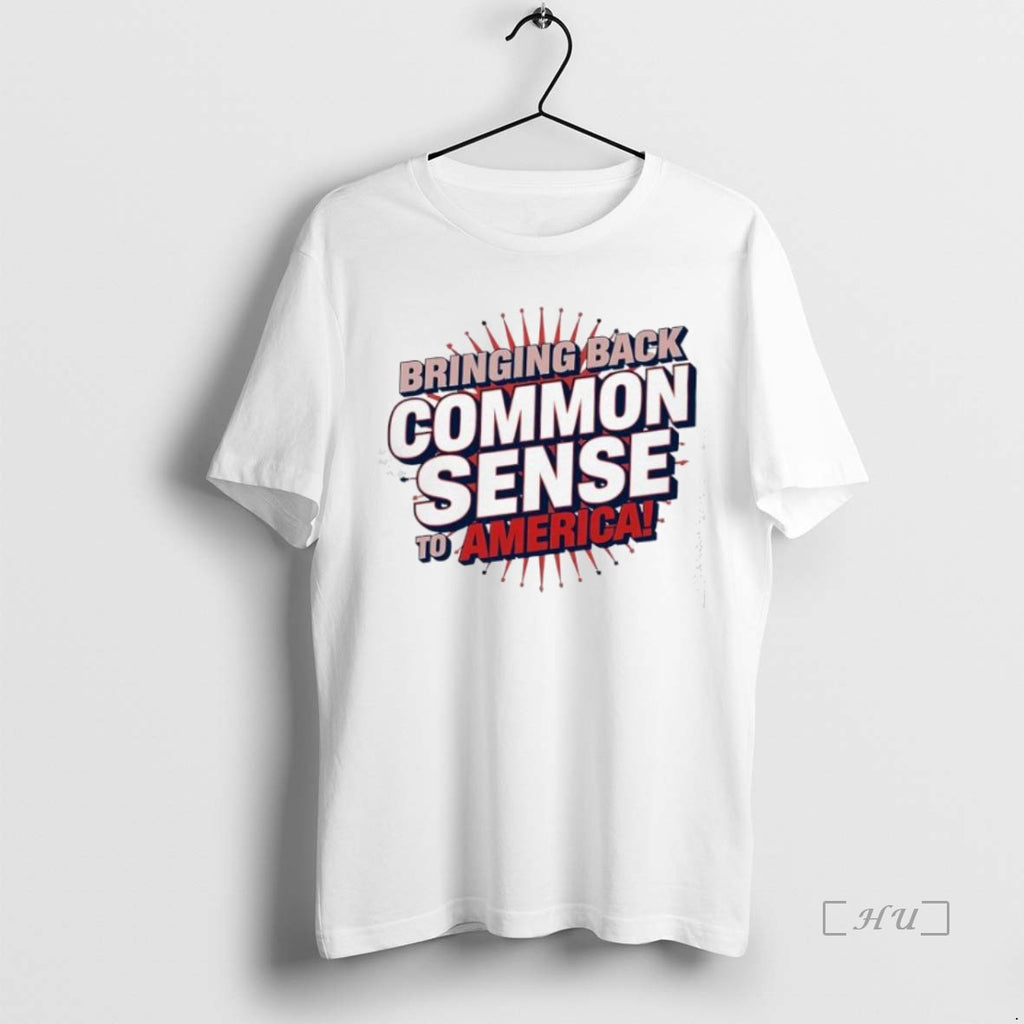 Officials Bringing Back Common Sense To America Shirt Hoodie Sweatshirt | PurePodTees.com