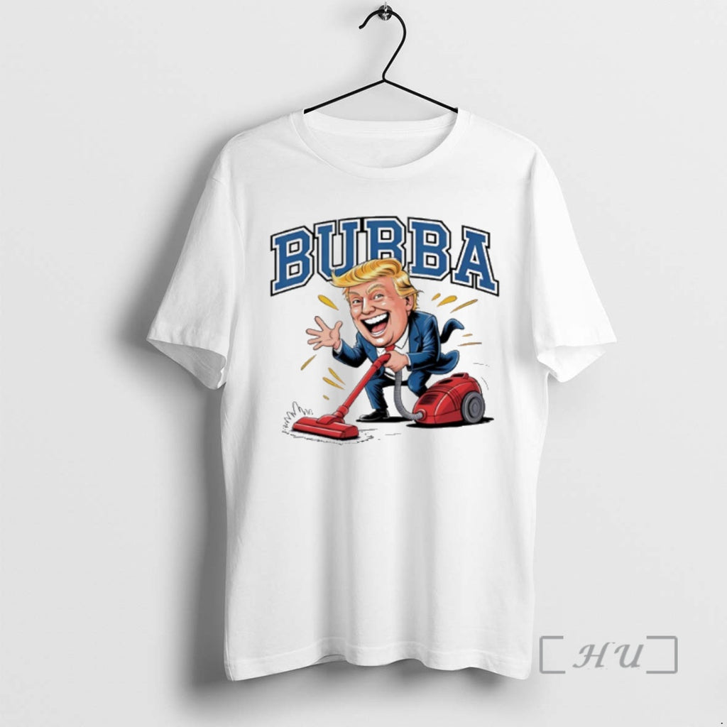 Officials Bubba Trump Cleaning President Big Beautiful Bill Clinton Shirt Hoodie Sweatshirt | PurePodTees.com