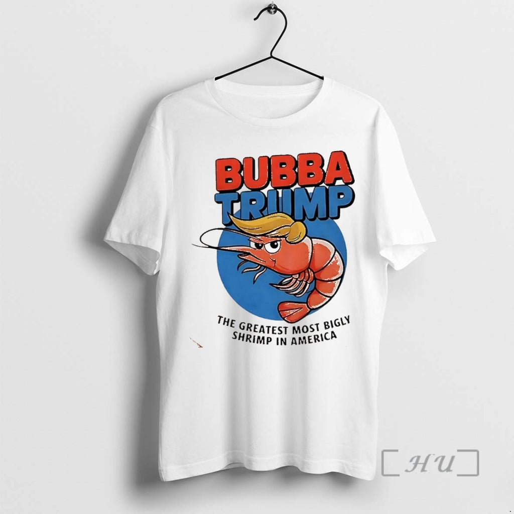 Officials Bubba Trump The Greatest Most Bigly Shrimp In America Big Beautiful Bill Clinton Christmas Shirt Hoodie Sweatshirt
