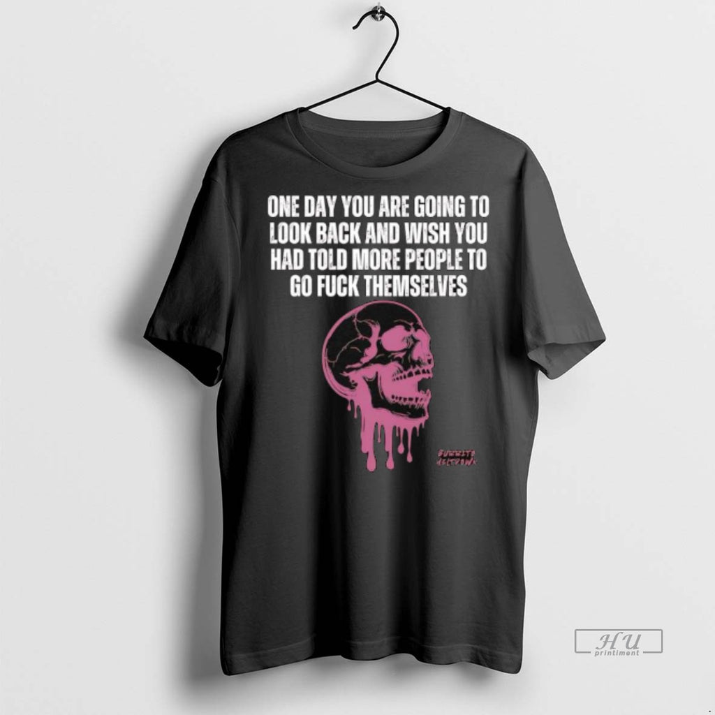 Officials Burrito Meltdown Purple Dripping Skull One Day You Are Going To Look Back Premium Shirt Hoodie Sweatshirt