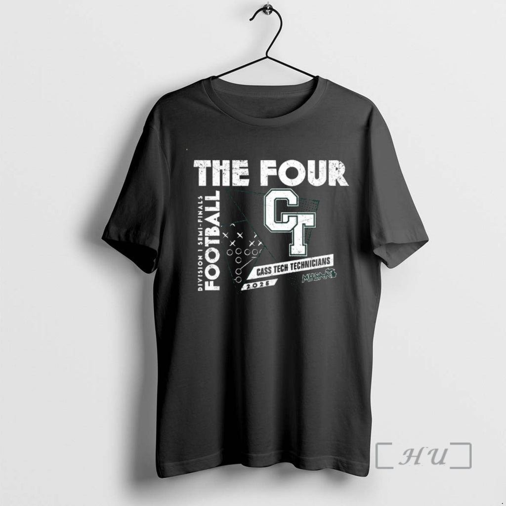 Officials Cass Tech Technicians 2025 Mhsaa Football Division 1 The Four Ornaments Premium T Shirts Hoodie Sweatshirt
