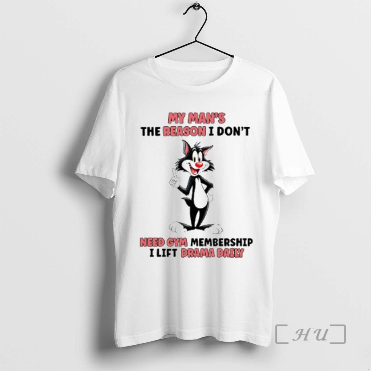 Officials Cat My Mans The Reason I Dont Need A Gym Membership I Lift Drama Shirt Hoodie Sweatshirt | PurePodTees.com