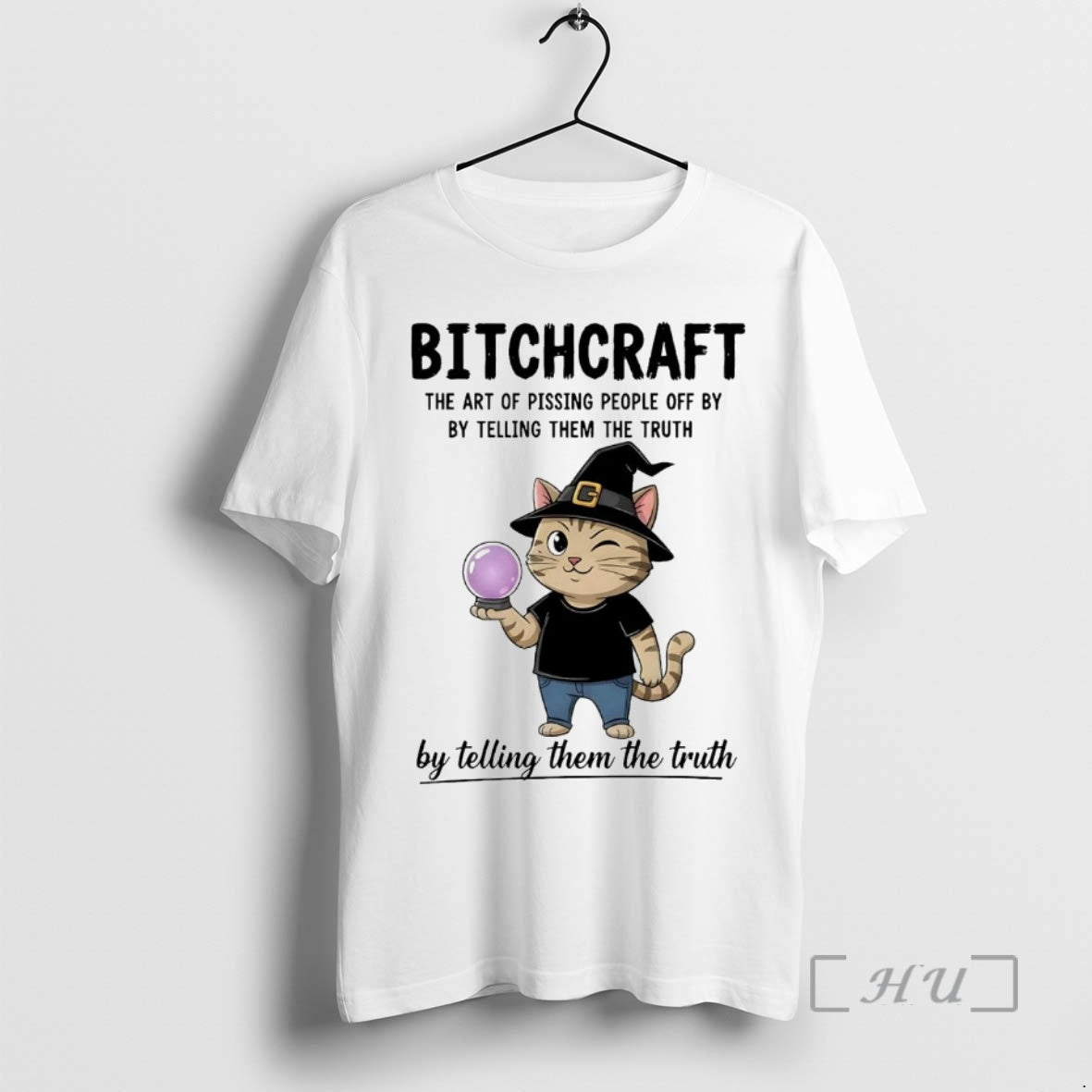 Officials Cat Bitchcraft The Art Of Pissing People Off By By Telling Them The Truth Shirt Hoodie Sweatshirt | PurePodTees.com