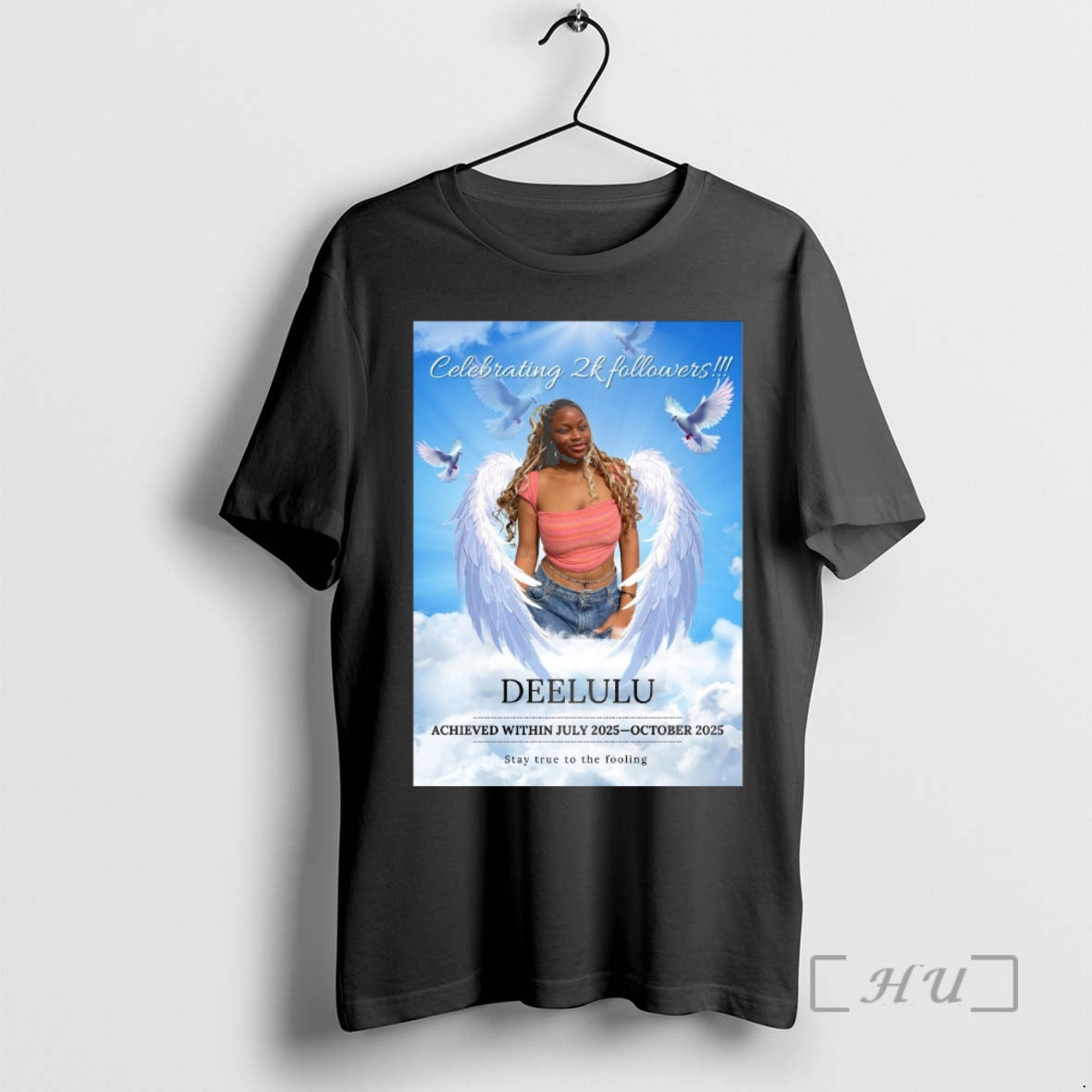 Officials Celebrating 2k Followers Deelulu Achieved Within July 2025 October 2025 Stay True To The Shirt Hoodie Sweatshirt