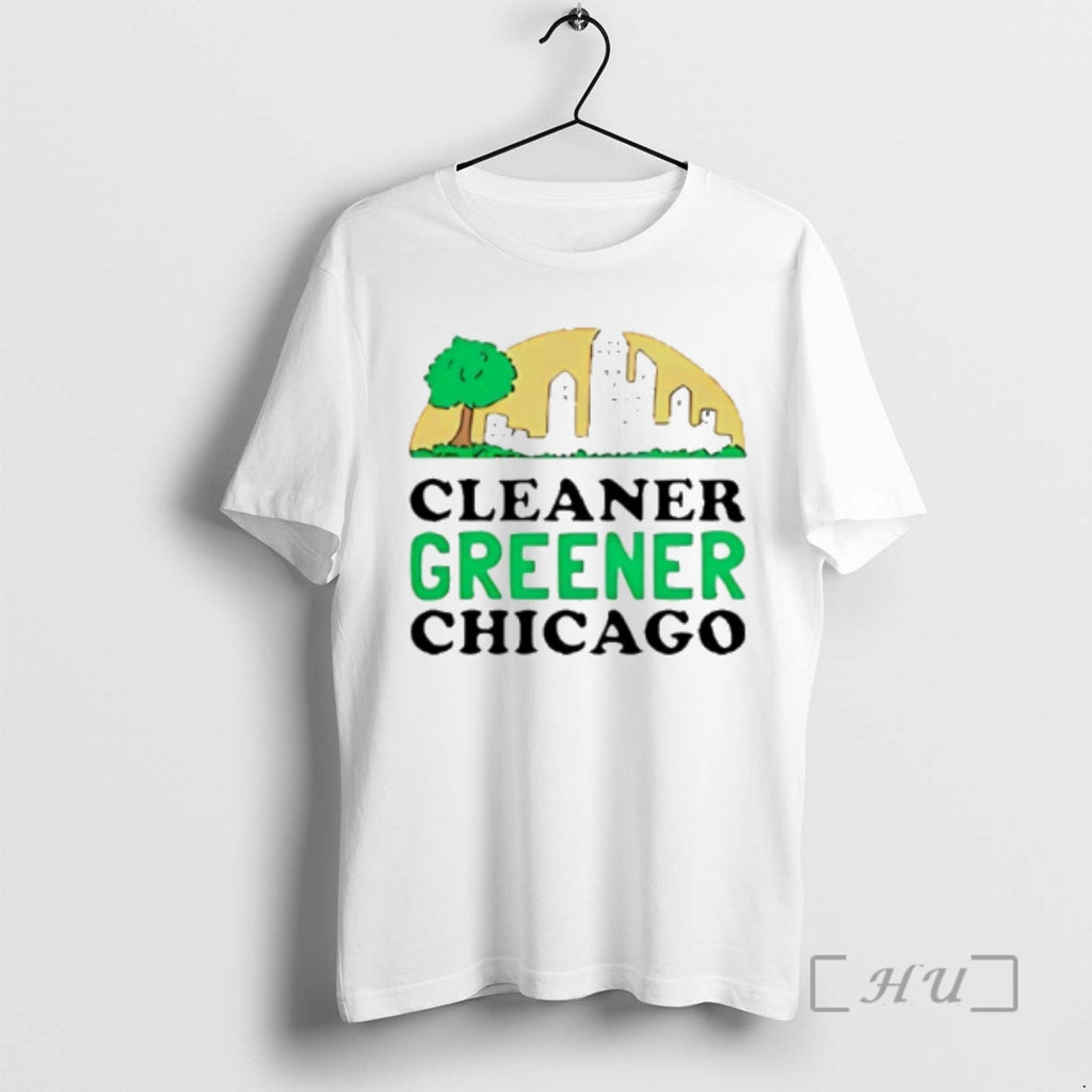 Officials Cleaner Greener Chicago Shirt Hoodie Sweatshirt | PurePodTees.com