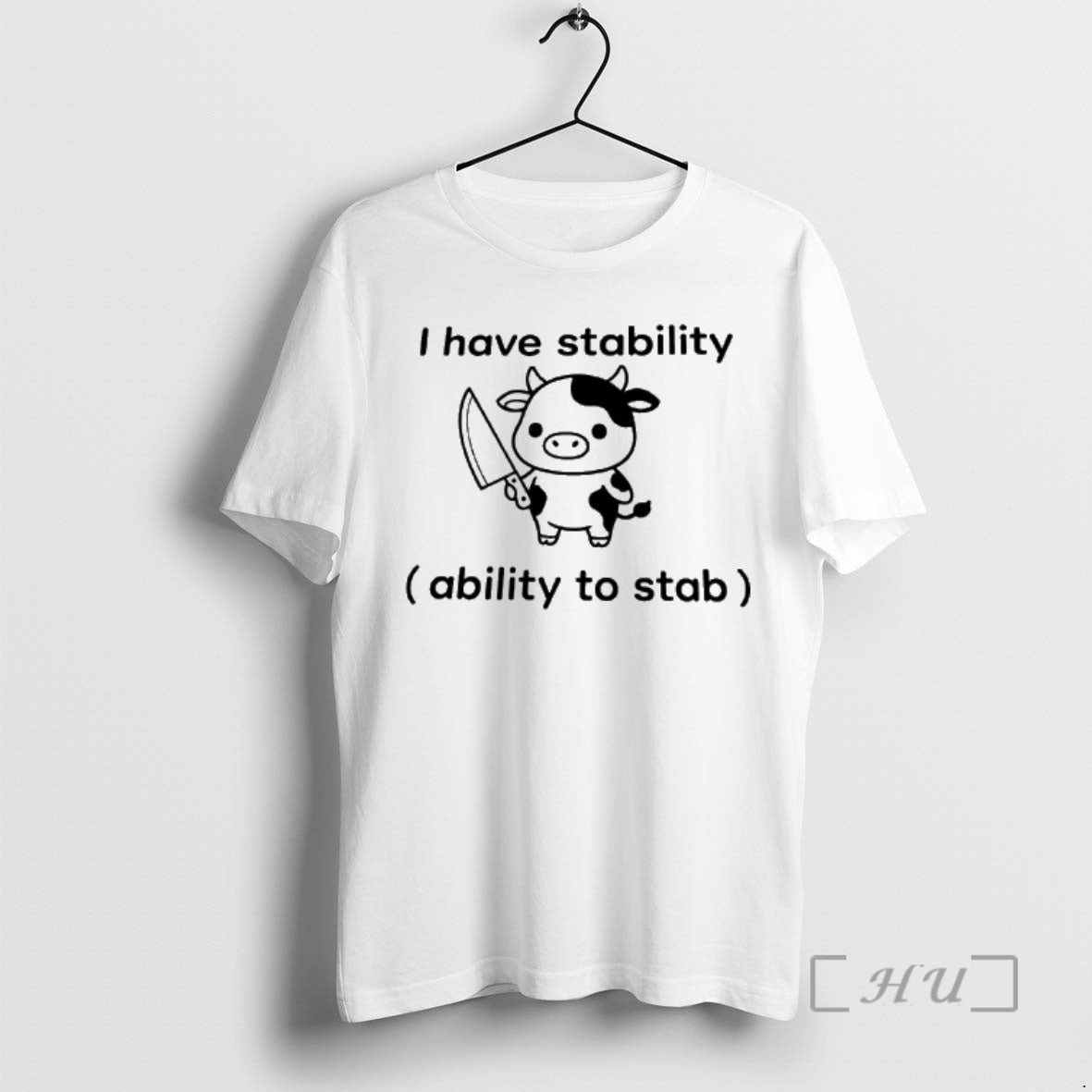 Officials Cow I Have Stability Ability To Stab Shirt Hoodie Sweatshirt | PurePodTees.com