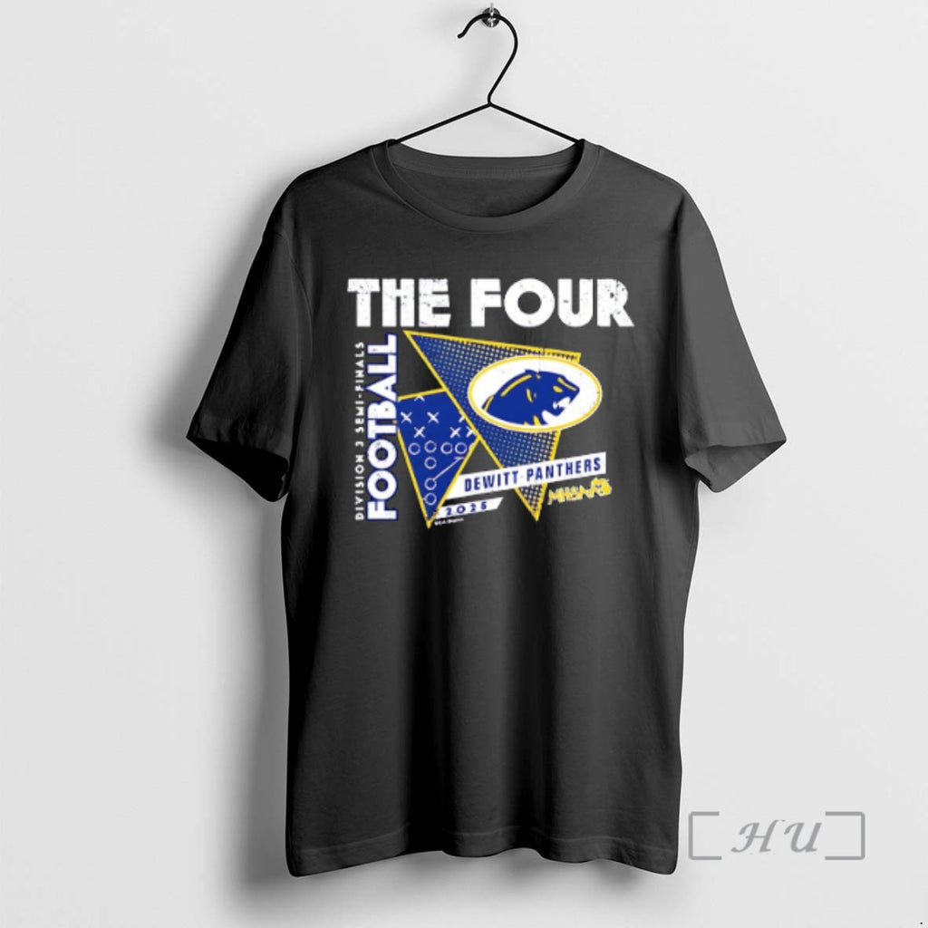 Officials Dewitt Panthers The Four 2025 Mhsaa Football D3 Finals Shirt Hoodie Sweatshirt | PurePodTees.com