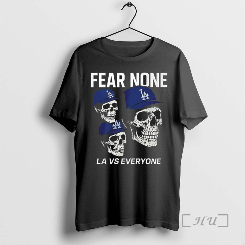 Officials Dodgers Fear None La Vs Everyone Skulls